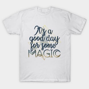 Witchy Puns - It's A Good Day For Some Magic T-Shirt